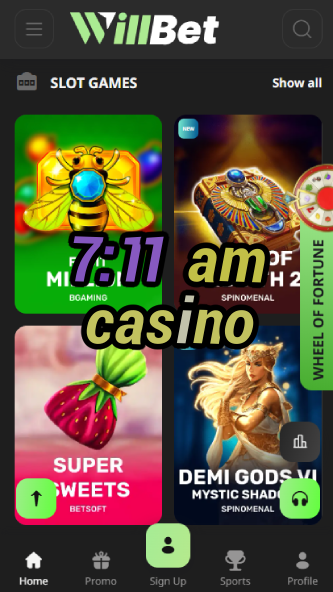 7:11 AM Casino - Early Bird Casino Bonuses-casinocasi.ydblkf.net